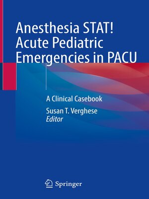 cover image of Anesthesia STAT! Acute Pediatric Emergencies in PACU